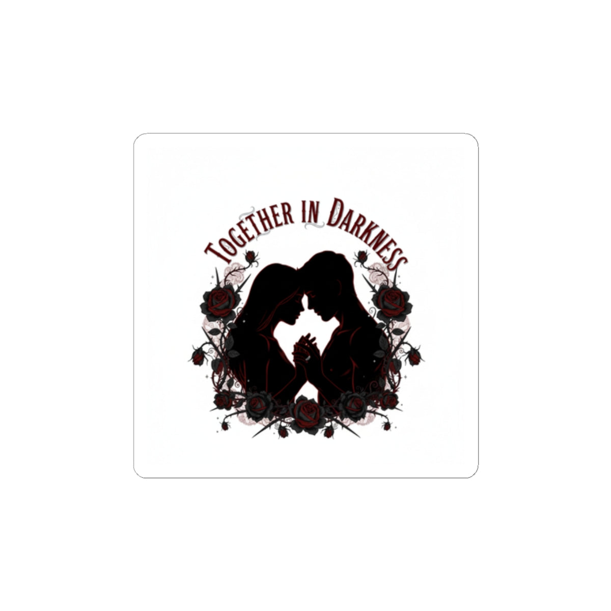 Together in Darkness Kiss-Cut Stickers | Goth Valentine, Dark Romance