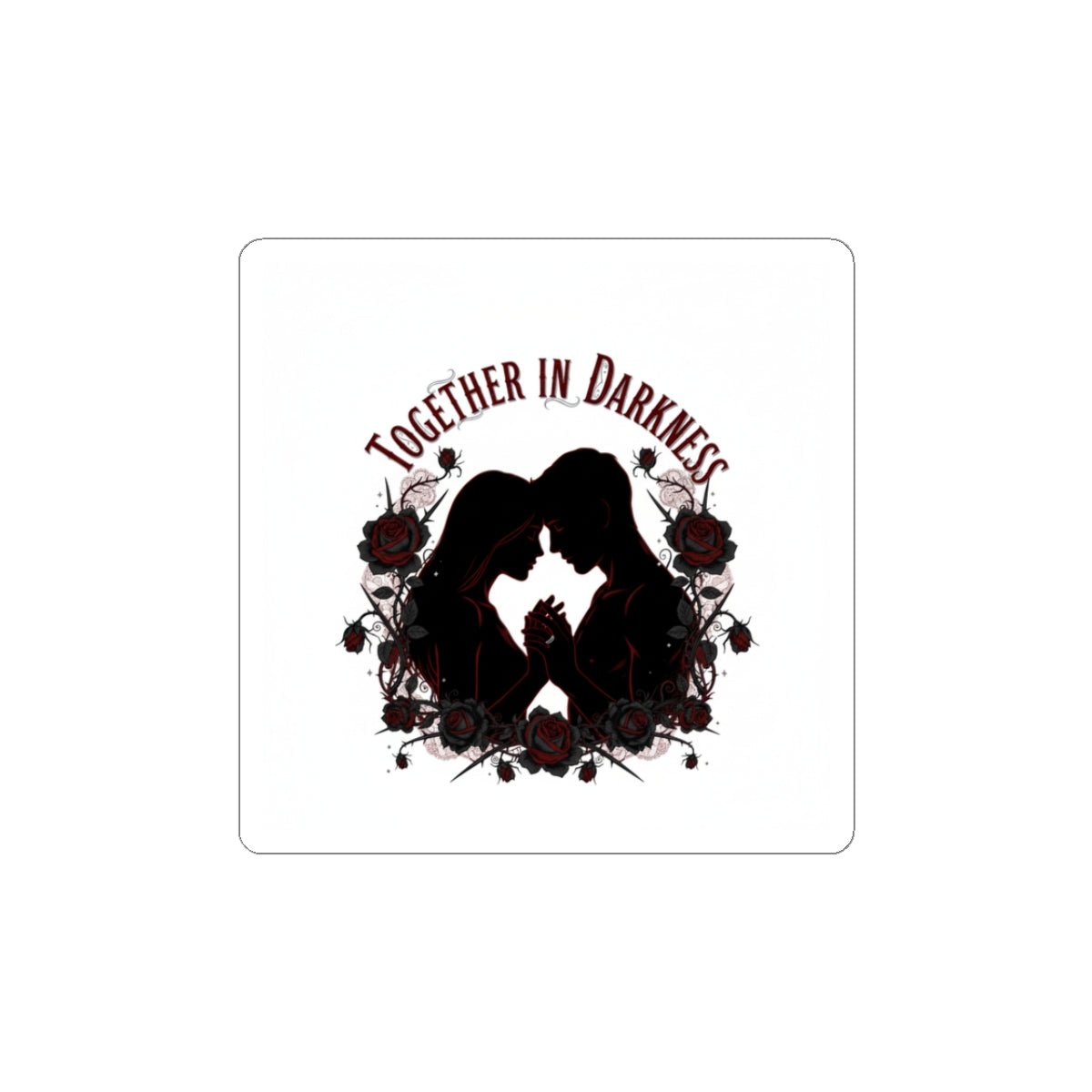 Together in Darkness Kiss-Cut Stickers | Goth Valentine, Dark Romance